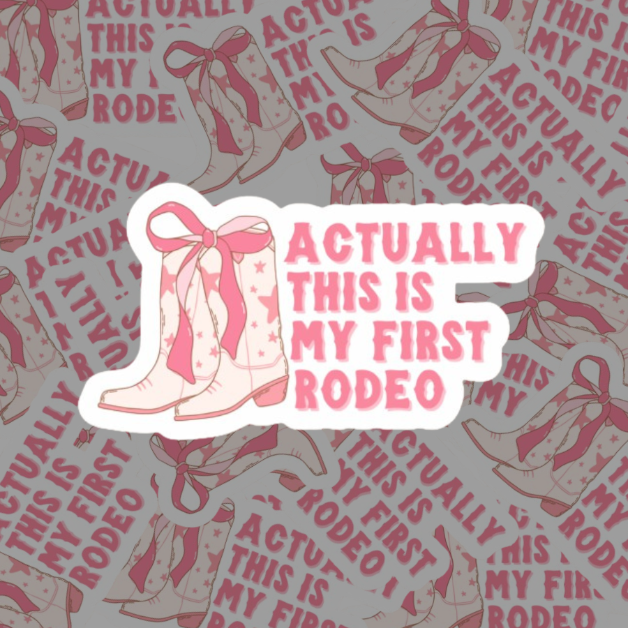 FIRST RODEO 3"